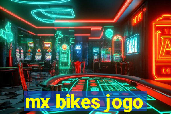 mx bikes jogo